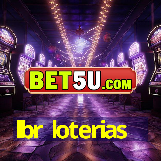 lbr loterias